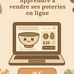 Apprendre à vendre ses poteries en ligne