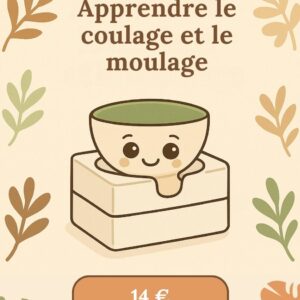 Apprendre le coulage et le moulage