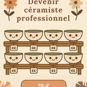 Devenir céramiste professionnel(le)